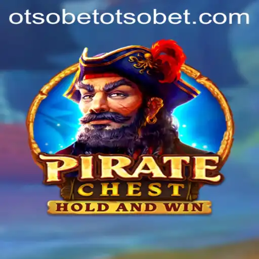 Discovering PirateChest: A Thrilling Adventure on the High Seas with OtsoBet