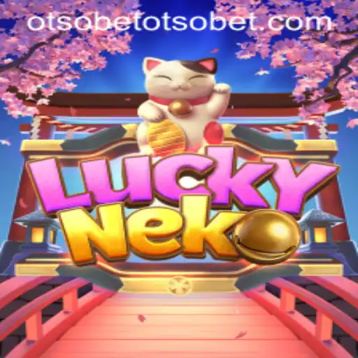 Discover the Excitement of LuckyNeko with OtsoBet